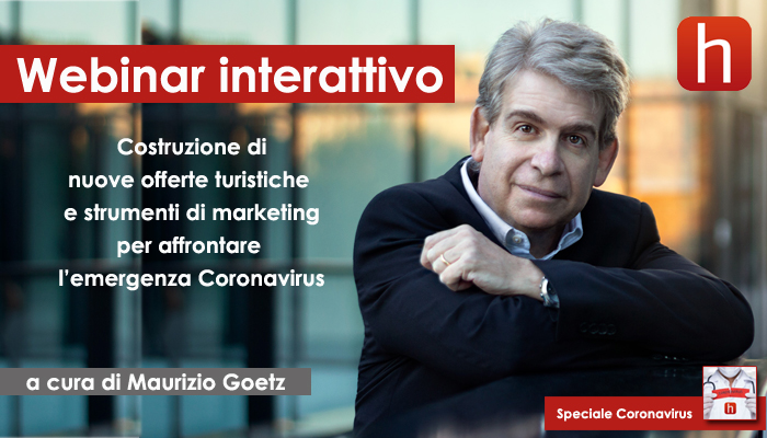 Affrontare il Coronavirus: H2biz e Maurizio Goetz presentano il Webinar interattivo sulla costruzione di nuove offerte turistiche